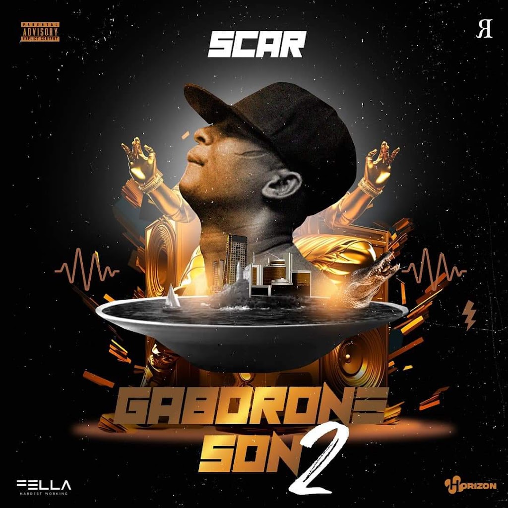 Scar Releases His Latest EP ‘Gaborone Son 2’