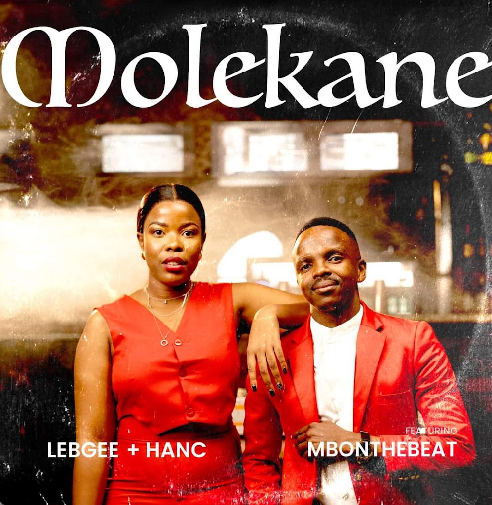 LebGee & Han-C release their single titled Molekane Featuring MBOnTheBeat