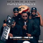 Dj LaTimmy & FME DJs Drop ‘Katulalyi’