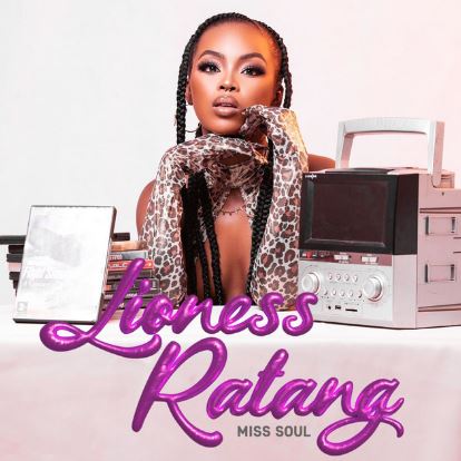 Lioness Ratanang releases her latest project titled “Miss Soul”