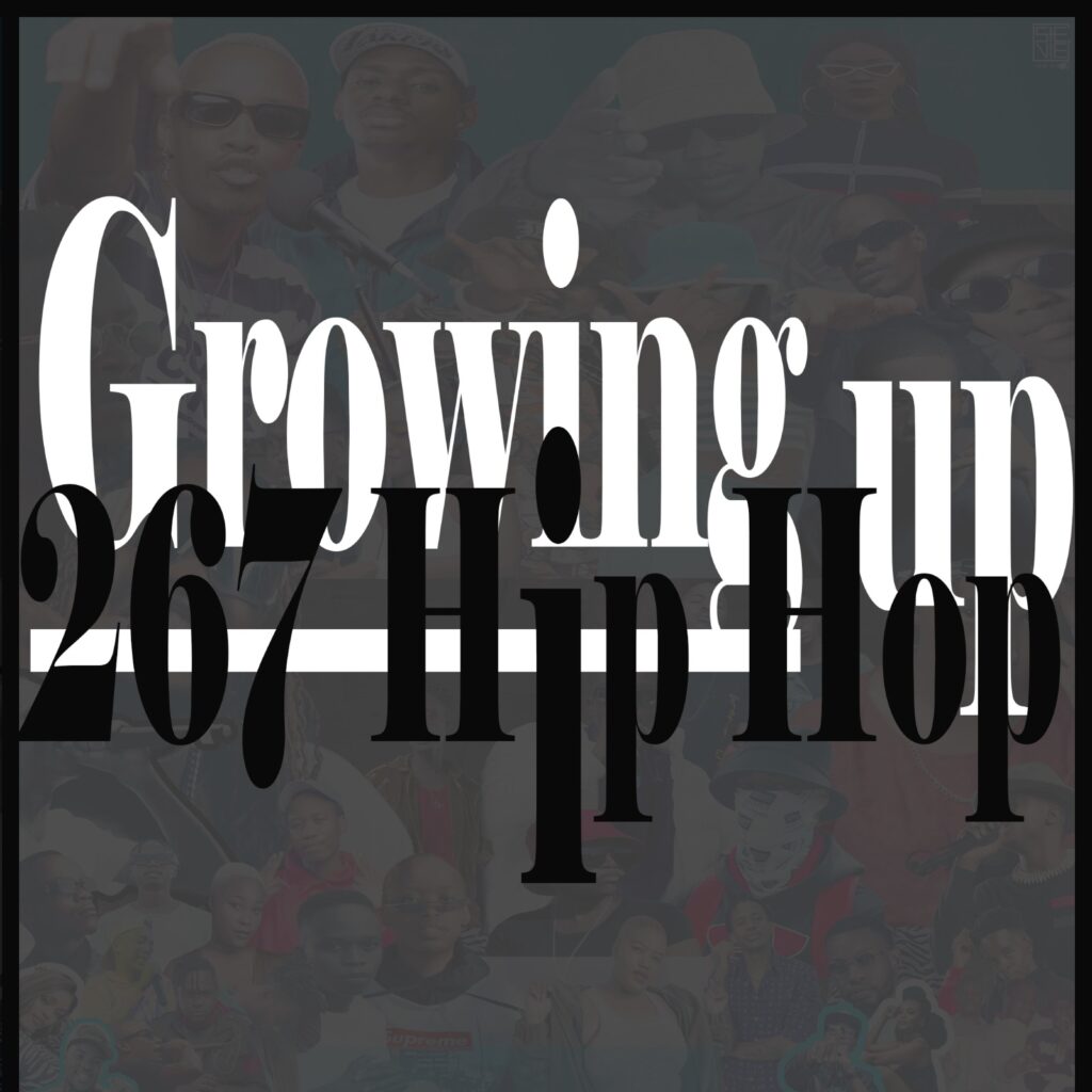 Growing up 267 Hip Hop: #1