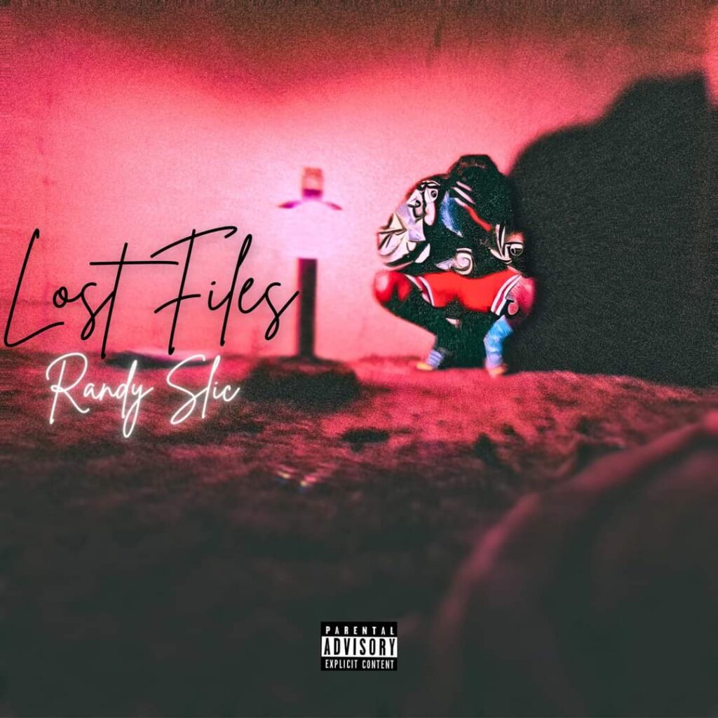 Randy Slic shares cover artwork & Tracklist for upcoming project ‘Lost Files’