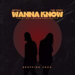 Exciting Buzz: Abitola & Tarl Keddy’s Set To Release ‘Wanna Know’!