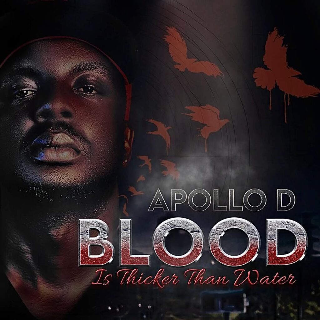 Apollo D releases his album titled ‘Blood is Thicker than Water’