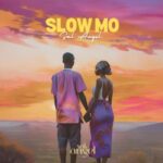  Sal Angel releases new single ‘Slow Mo’ With Lyric Video