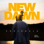 Phologolo releases Latest Single ‘New Dawn’