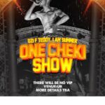 Get Ready for Lord Summer’s ‘One Cheki Show’!